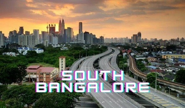 Why to buy a property in South Bangalore?